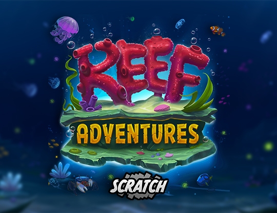 Reef Adventures Scratch